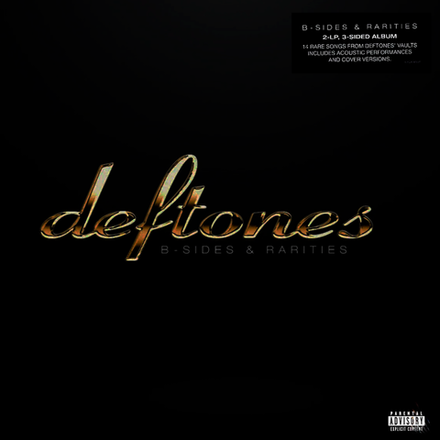 Deftones B-Sides & Rarities