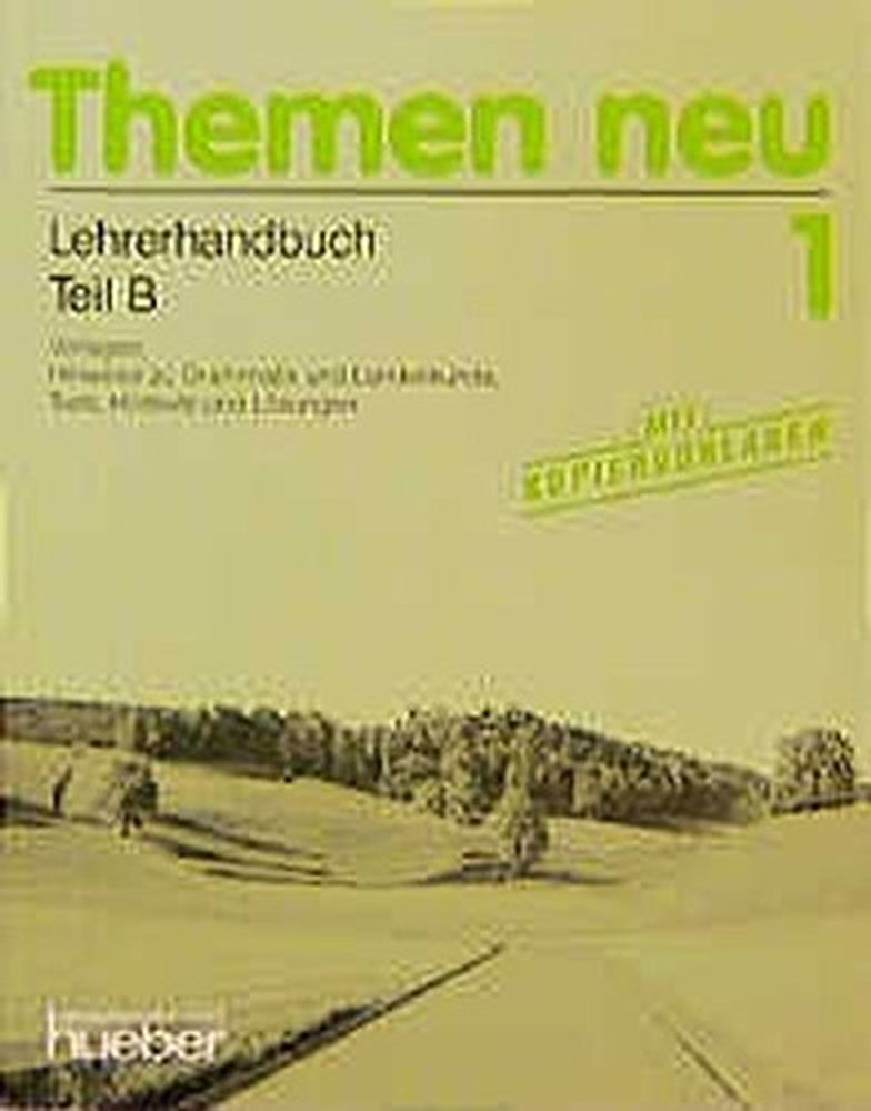 Themen neu 1 Lehrerhandbuch Teil B