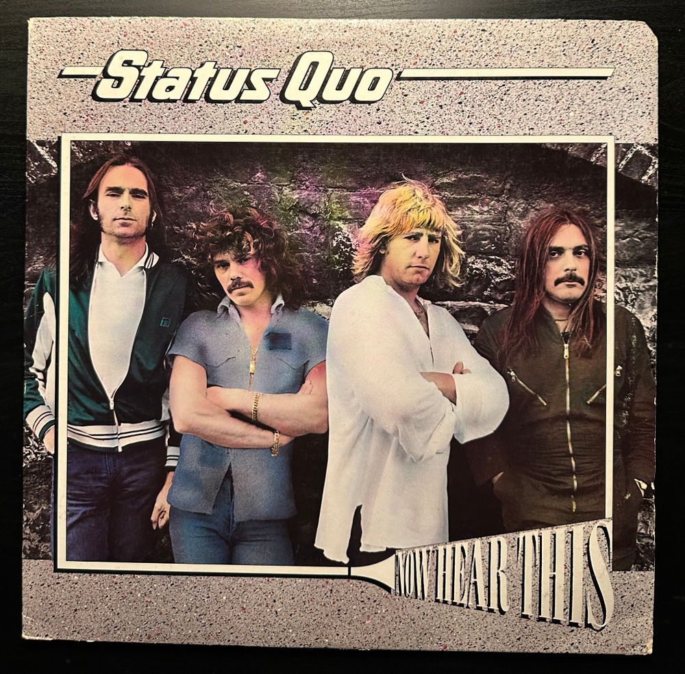 Status Quo - Now Hear This (США 1980г.)