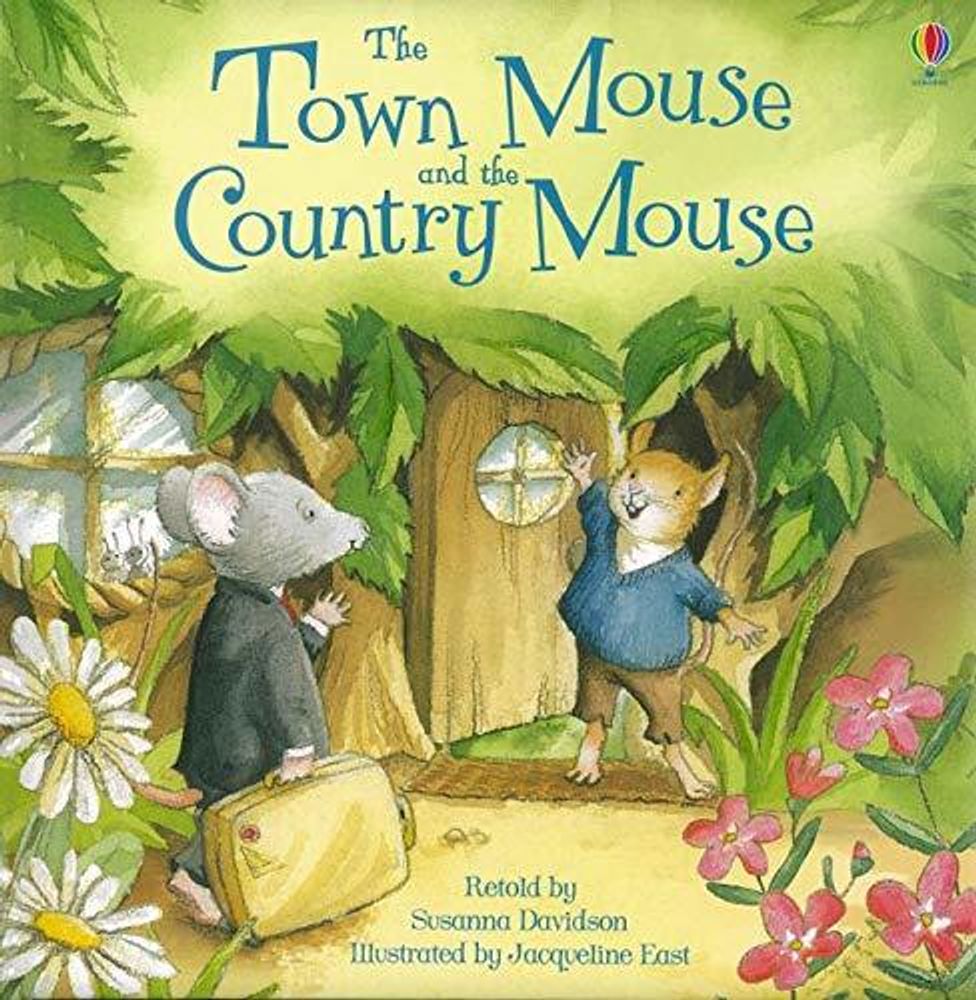 Town Mouse and the Country Mouse