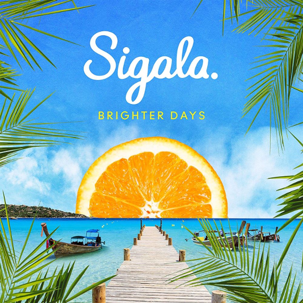 Sigala / Brighter Days (CD)