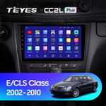 Teyes CC2L Plus 9"для Mercedes Benz  E-Class S211 W211 CLS-Class C219 2002-2010