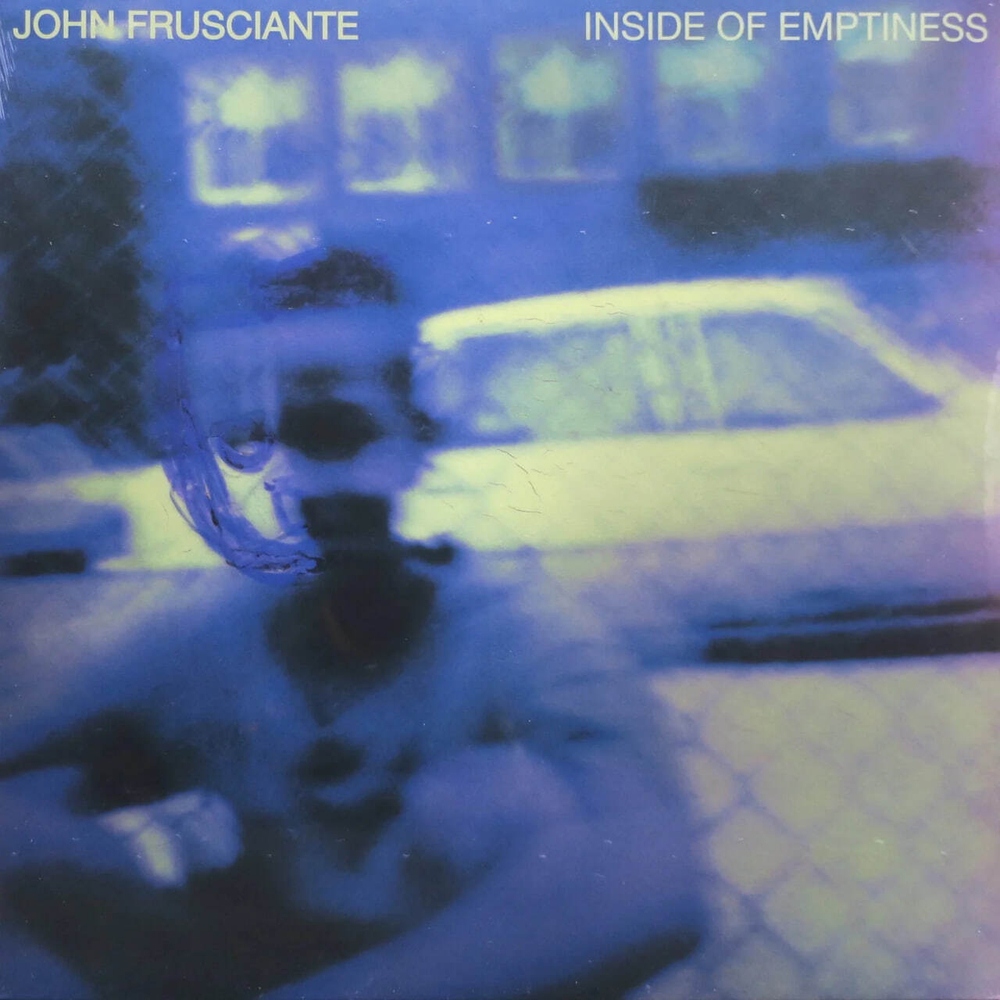 John Frusciante - Inside Of Emptiness - 2022 USA Reissue, Out Of Print