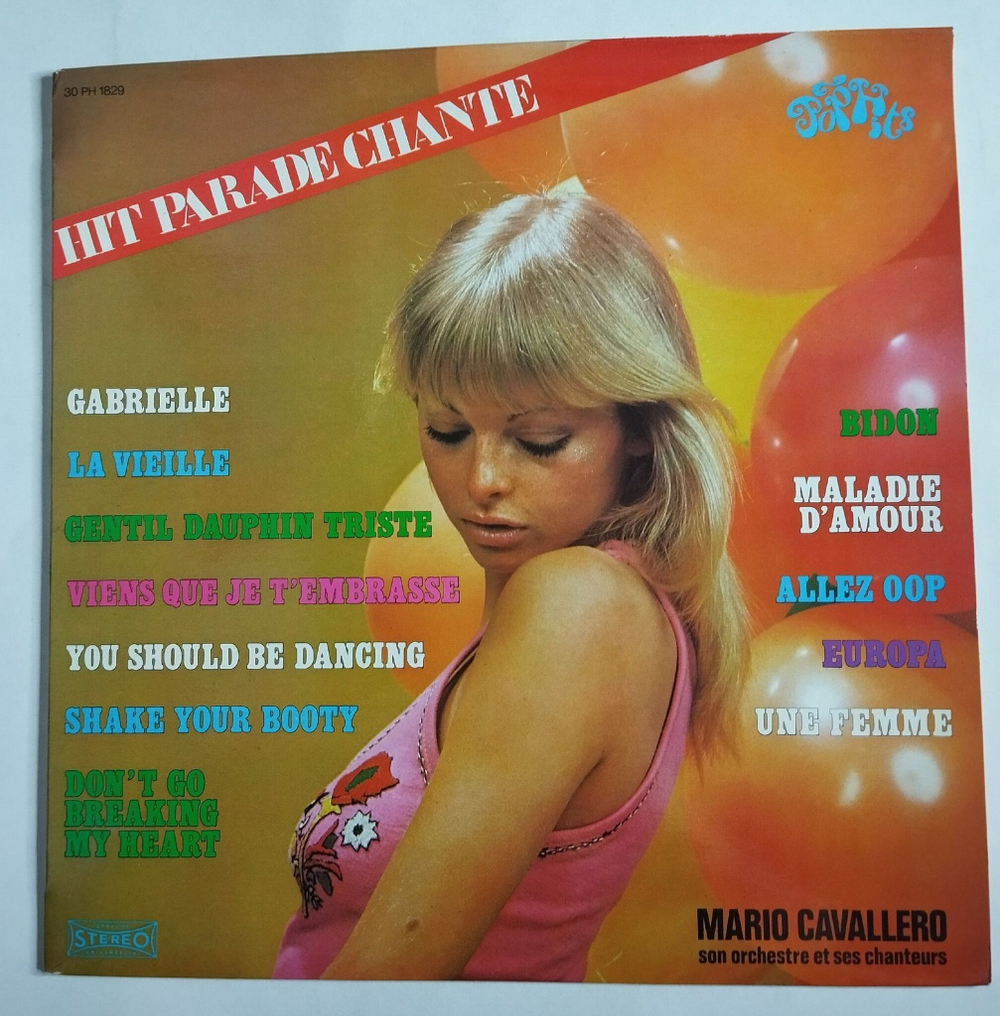 Винтажная виниловая пластинка LP Mario Cavallero Son Orchestre Et Ses Chanteurs Hit Parade Chante Pop Hits Vol. 29 (France 1976)