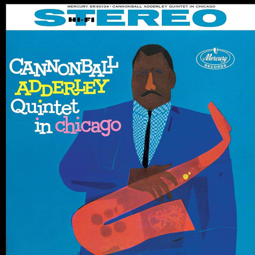 Cannonball Adderley - In Chicago - USA, Acoustic Sounds