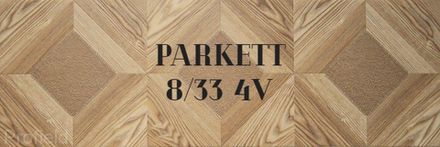 Parkett 4V 8/33