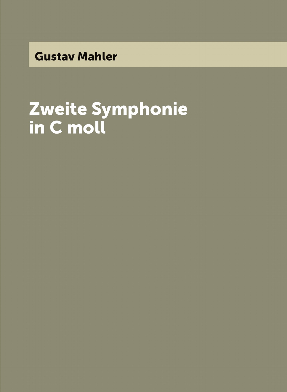 Zweite Symphonie in C moll | Gustav Mahler