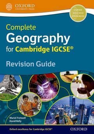 Complete Geography for Cambridge IGCSE® Revision Guide Oxford University Press
