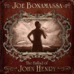 Joe Bonamassa – The Ballad Of John Henry - Coloured Brown LP
