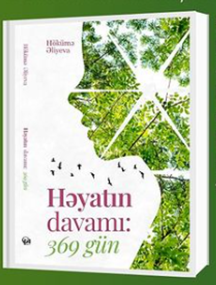 Həyatın davamı. 369 gün