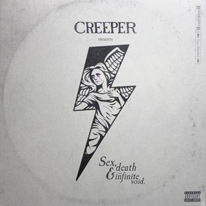Creeper / Sex, Death And The Infinite Void (Limited Edition)(Coloured Vinyl)(LP)