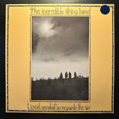 The Incredible String Band - Liquid Acrobat As Regards The Air (Англия 1971г.)