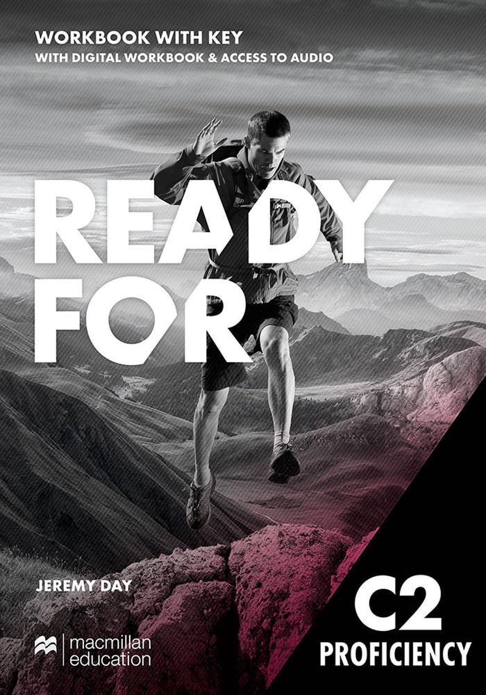 Ready for Proficiency 4th Edition - Workbook with Key with Digital Workbook & Access to Audio Ready for Proficiency 4th Edition - Workbook with Key with Digital Workbook & Access to Audio