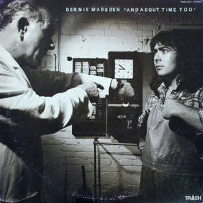 Bernie Marsden / And About Time Too (LP)