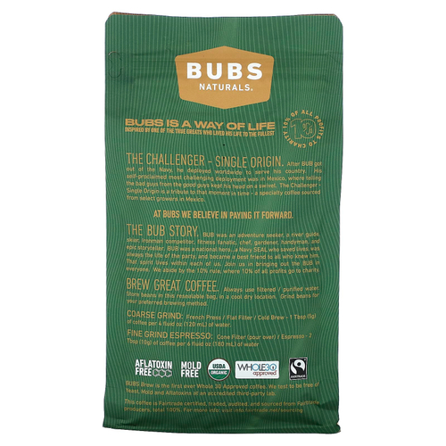 BUBS Naturals, Bubs Brew, Challenger Single Origin, цельные бобы, темная обжарка, 340 г (12 унций)