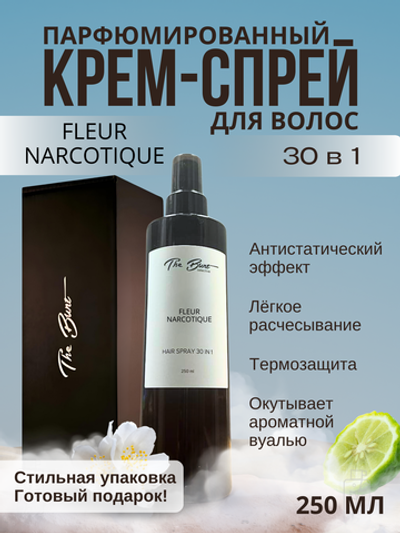 Крем-спрей для волос The Bunt 30 в 1 Fleur Narcotique 250 мл
