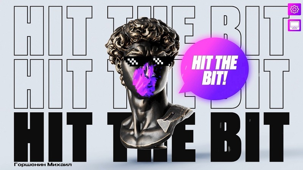 HIT THE BIT
