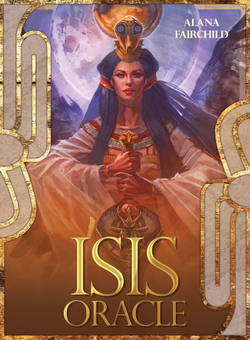 Isis Oracle. A Book of Powerful Incantations & Prayers / Оракул Изиды. Книга Могущественных Заклинаний и Молитв