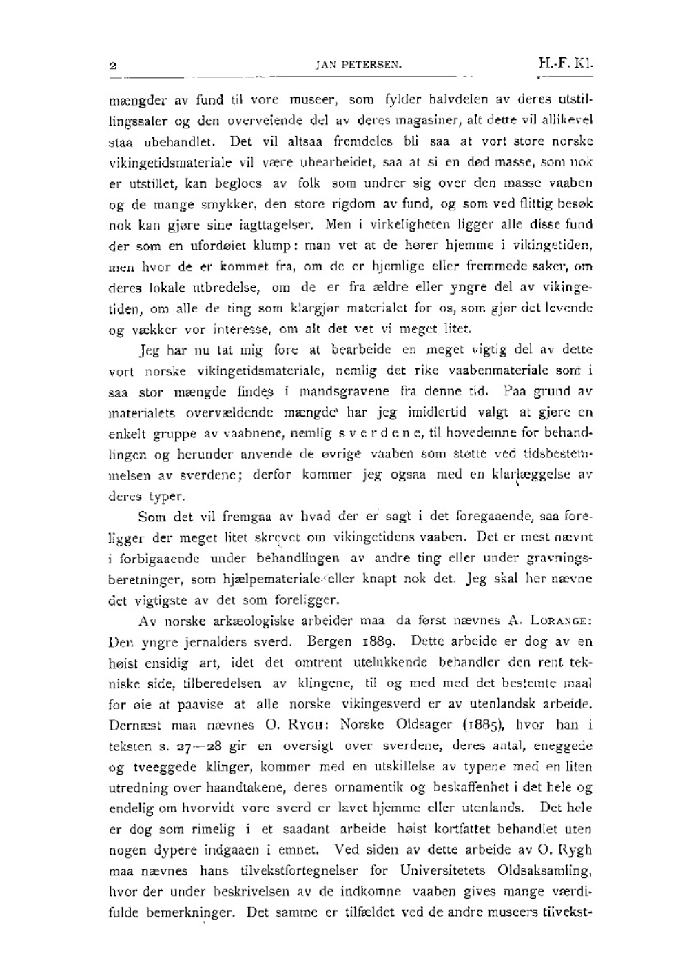 De norske vikingesverd. En typologistik kronologisk studie over vikingetidens vaaben | J. Petersen