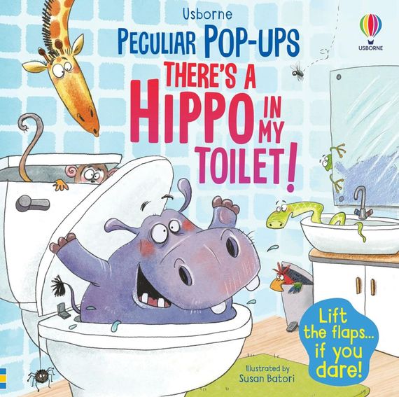 There&#39;s a Hippo in My Toilet!