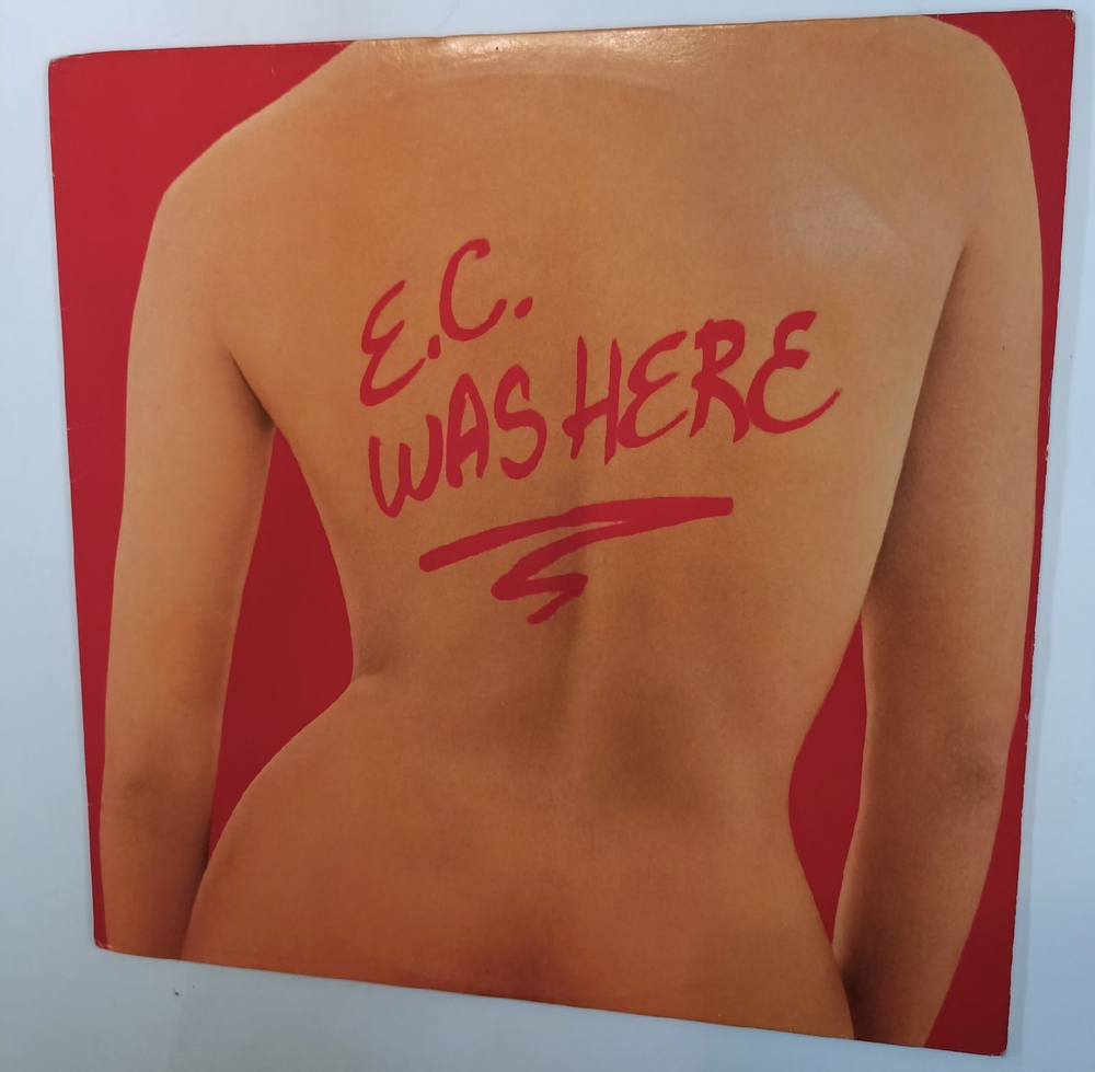 Eric Clapton E C Was Here (US 1975)