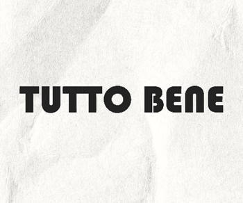 TUTTO BENE