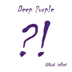 Deep Purple / Now What?! (CD)