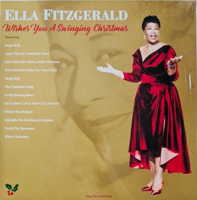 Ella Fitzgerald – Wishes You A Swinging Christmas*
