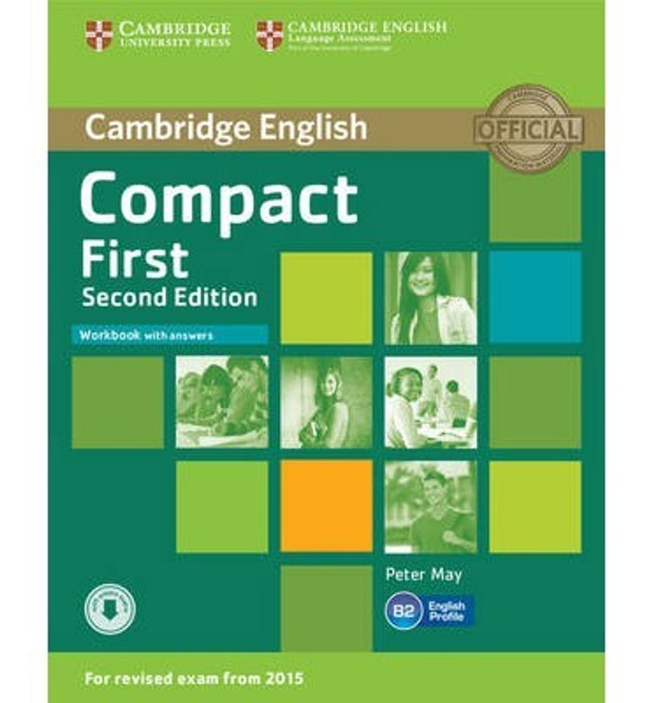 Compact First Second Edition (for revised exam 2015) Workbook with Answers with Audio