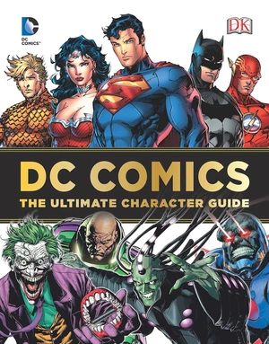DC COMICS THE ULTIMATE CHARACTER GUIDE Б/у
