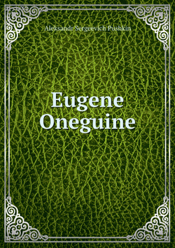 Eugene Oneguine | Aleksandr Sergeevich Pushkin