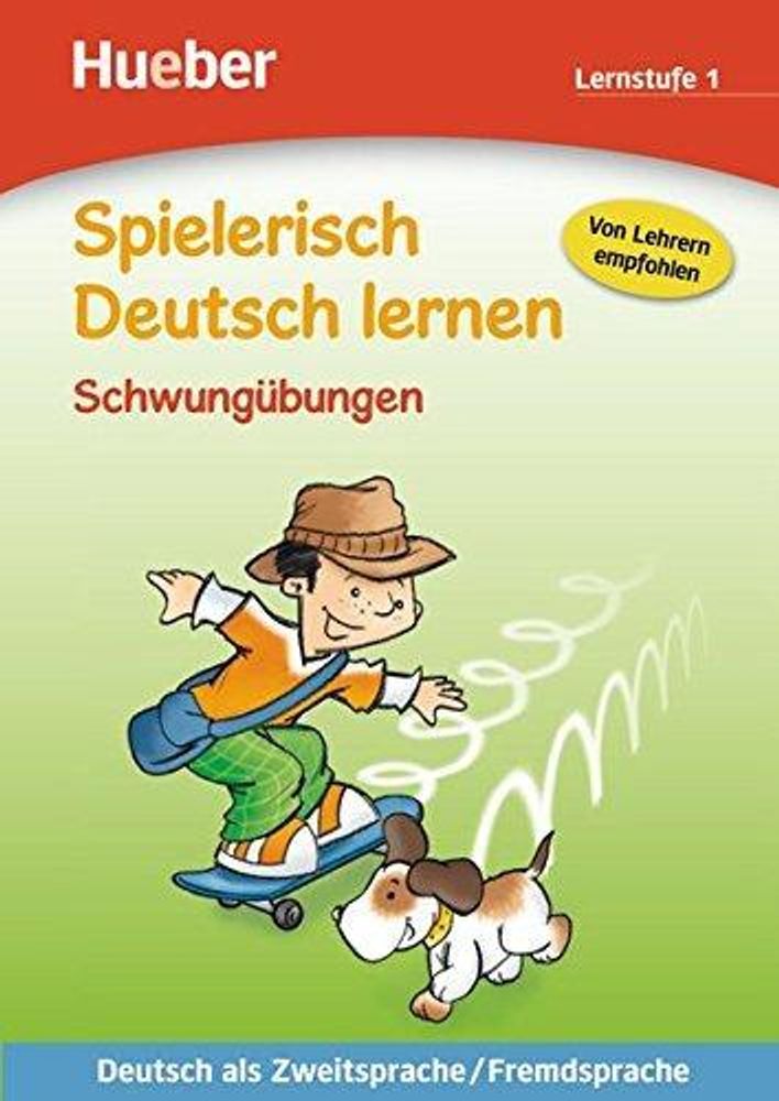 Spielerisch Deutsch lernen, Schwunguebungen – Lernstufe 1