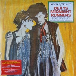 Kevin Rowland & Dexys Midnight Runners / Too-Rye-Ay As It Should Have Sounded (LP)