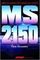 M. S. 2150 - Bir Makro Felsefe Klasiği