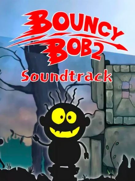 Bouncy Bob: Episode 2 - Soundtrack (для ПК, цифровой код доступа)