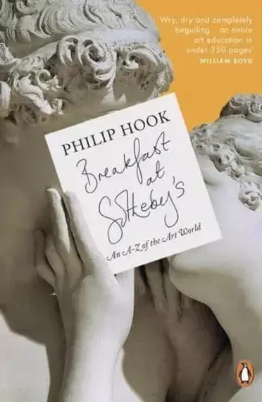 Philip Hook: Breakfast At Sotheby&#39;s