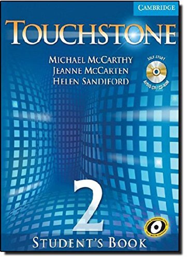Touchstone Level 2 Student&#39;s Book with Audio CD/CD-ROM