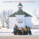 The Jayhawks / Hollywood Town Hall (LP)