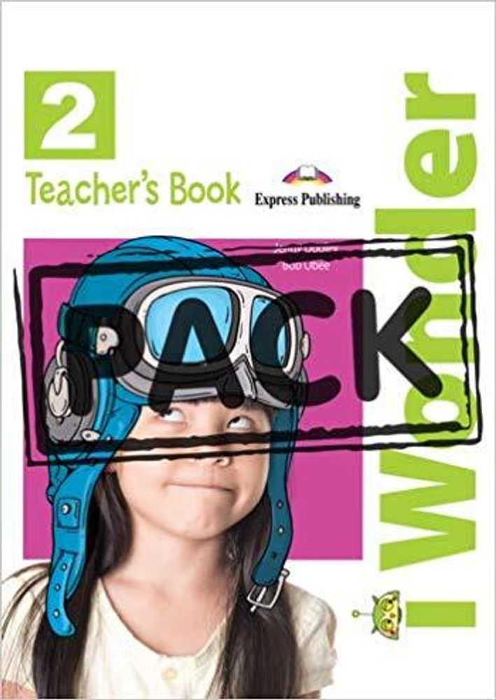 I-wonder 2. Teacher&#39;s book