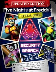 The Security Breach Files - Five Nights at Freddy's