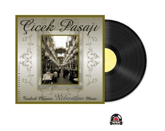 Vinil \ Пластинка \ Vynil ÇİÇEK PASAJI / LP