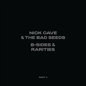 Nick Cave & The Bad Seeds / B-Sides & Rarities (Part II)(2LP)