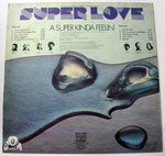 LP Super love - A super kinda feelin. Виниловая пластинка 12 дюймов. Balkanton Болгария