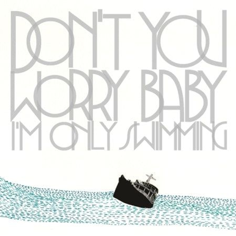 Альбом THE BLACK SKIRTS - DON'T YOU WORRY BABY : I'M ONLY SWIMMING 2nd Album