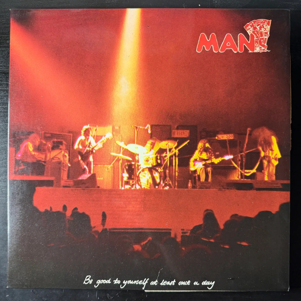 Man ‎– Be Good To Yourself At Least Once A Day (Англия 1972г.)