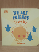 We Are Friends: In The Sky (board book)