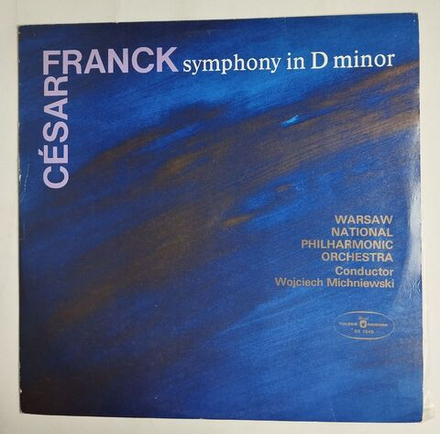Винтажная виниловая пластинка LP Cesar Franck Symphony In D Minor (Польша 1978)