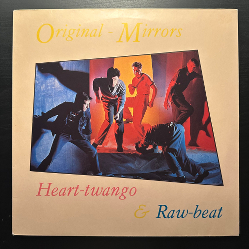 Original-Mirrors - Heart-Twango & Raw-Beat (Голландия 1981г.)