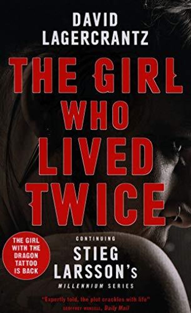 Girl Who Lived Twice, the