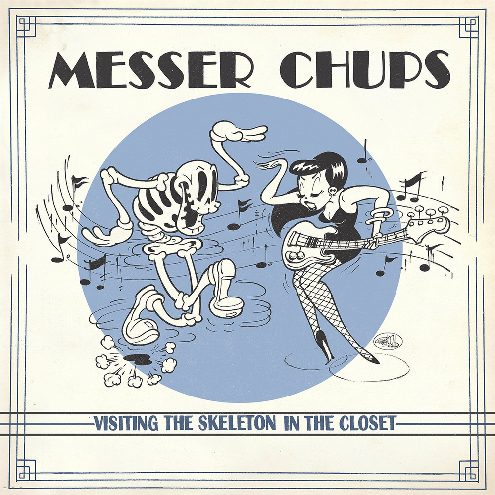 CD: Messer Chups — «Visiting The Skeleton In The Closet» (2021)